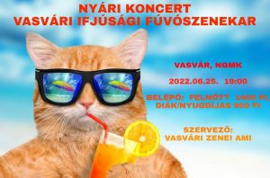 2022.06.23. Nyári Ifjúsági Fúvoszenekeri koncert